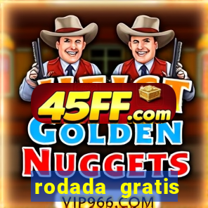 rodada gratis estrela bet